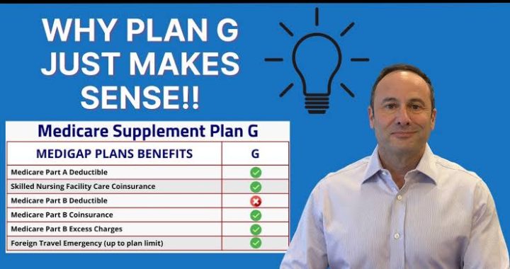 Is Medicare Plan G the Right Supplement Plan for Your Needs?
